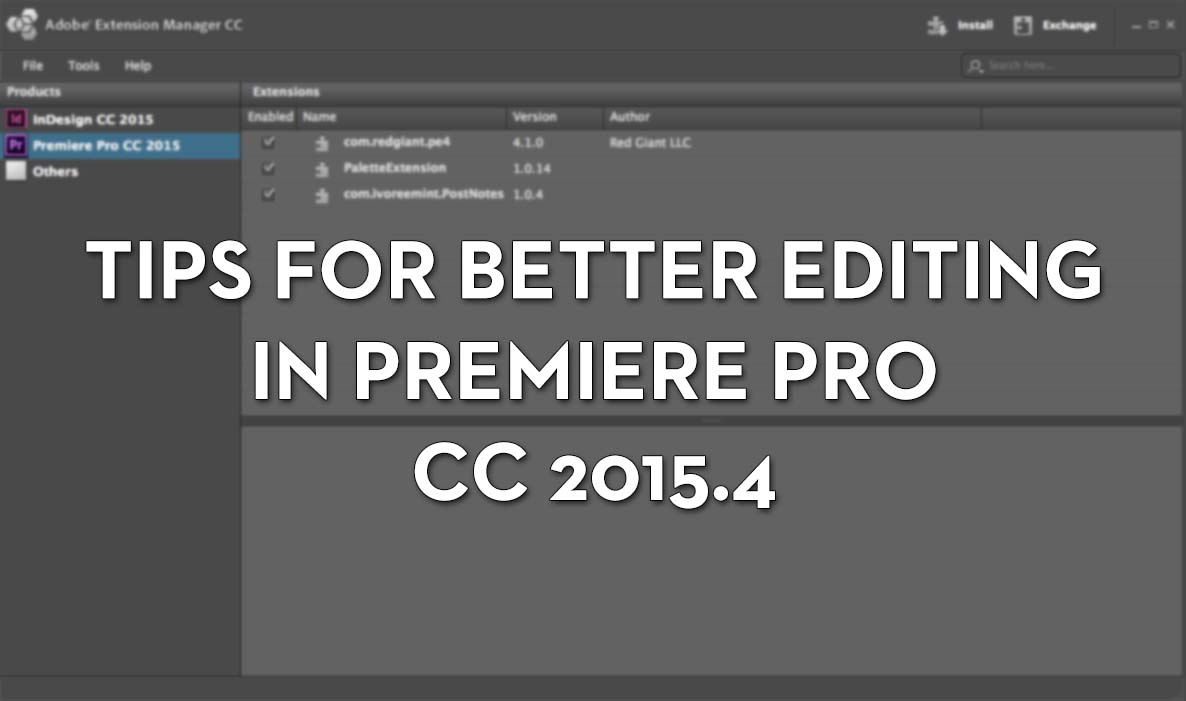 Premiere Pro Tips for latest update