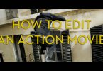 how to edit an action movie