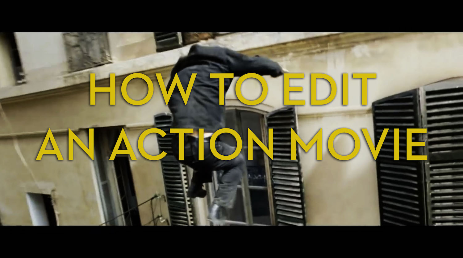 how to edit an action movie