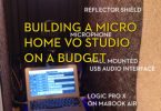 Affordable Home Voice Over Studio