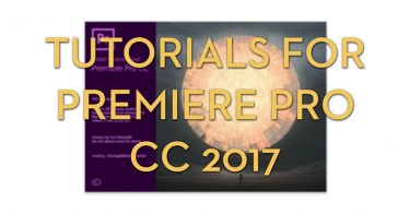 Premiere pro CC 2017 tutorials