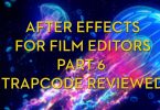 After Effects tools and tutorials for film editors