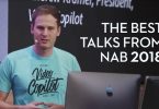 The Best Presentations of NAB 2018
