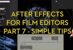 after effects for film editors