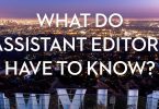 what do assistant film editors have to know