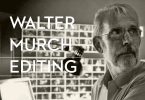 Best Walter Murch film editor books, videos, interviews