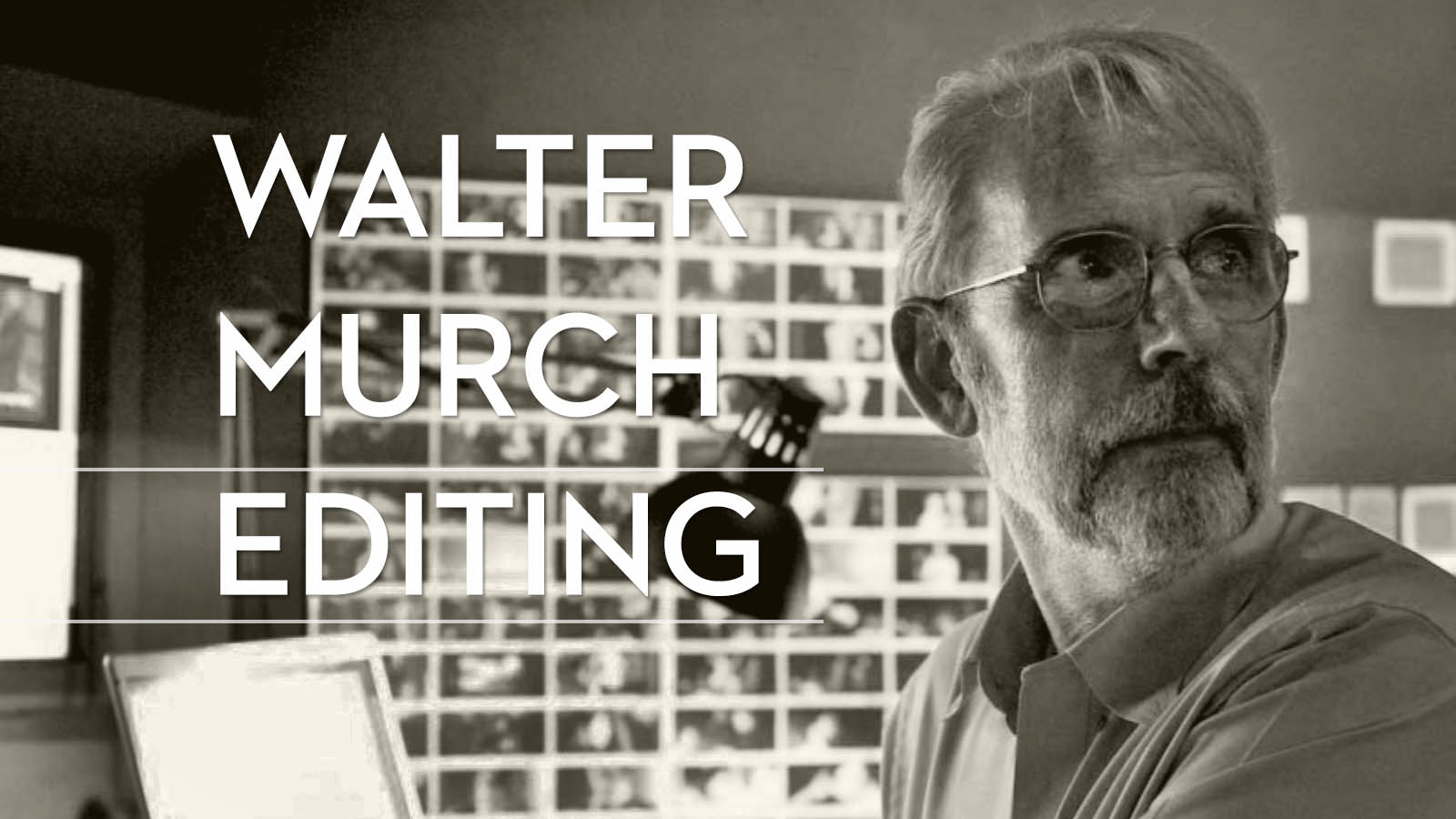 Best Walter Murch film editor books, videos, interviews